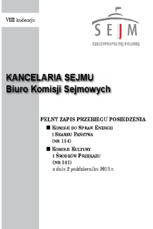 Pełny Zapis Przebiegu Posiedzenia Komisji Kultury i Środków Przekazu (Nr 141) z dnia 2 października 2018 r.