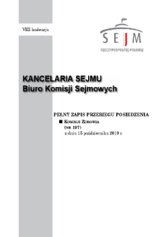 Pełny Zapis Przebiegu Posiedzenia Komisji Zdrowia (nr 197) z dnia 15 października 2019 r.