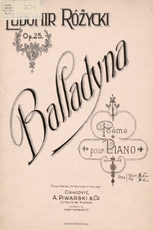 Balladyna : poème pour piano : Op. 25