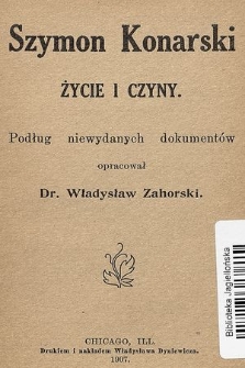 Szymon Konarski : (życie i czyny)