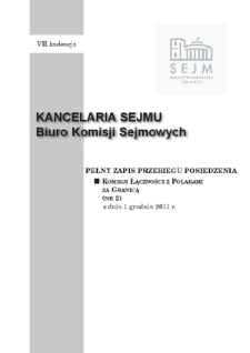 Pełny Zapis Przebiegu Posiedzenia Komisji Łączności z Polakami za Granicą (nr 2) z dnia 1 grudnia 2011 r.