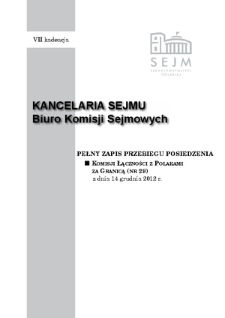 Pełny Zapis Przebiegu Posiedzenia Komisji Łączności z Polakami za Granicą (nr 29) z dnia 14 grudnia 2012 r.