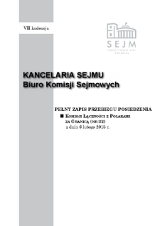 Pełny Zapis Przebiegu Posiedzenia Komisji Łączności z Polakami za Granicą (nr 32) z dnia 6 lutego 2013 r.