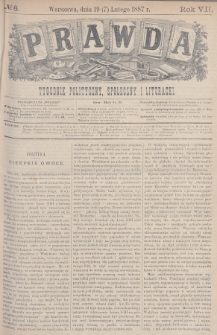 Prawda : tygodnik polityczny, społeczny i literacki. 1887, nr 8