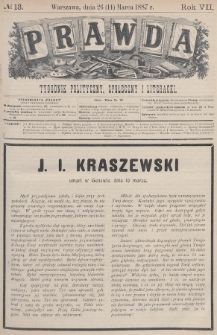 Prawda : tygodnik polityczny, społeczny i literacki. 1887, nr 13