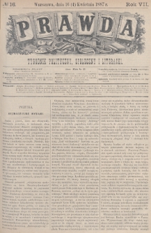 Prawda : tygodnik polityczny, społeczny i literacki. 1887, nr 16