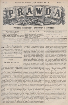 Prawda : tygodnik polityczny, społeczny i literacki. 1887, nr 17
