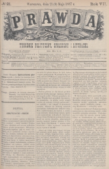 Prawda : tygodnik polityczny, społeczny i literacki. 1887, nr 21