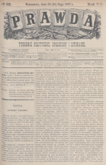 Prawda : tygodnik polityczny, społeczny i literacki. 1887, nr 22