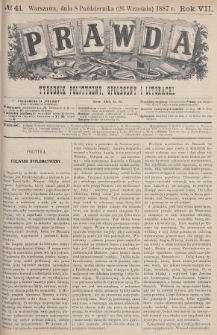 Prawda : tygodnik polityczny, społeczny i literacki. 1887, nr 41