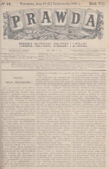 Prawda : tygodnik polityczny, społeczny i literacki. 1887, nr 44