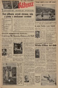 Piłkarz : tygodniowy przegląd sportowy. R. 1, 1948, nr 4