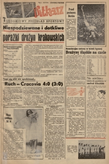 Piłkarz : tygodniowy przegląd sportowy. R. 1, 1948, nr 6