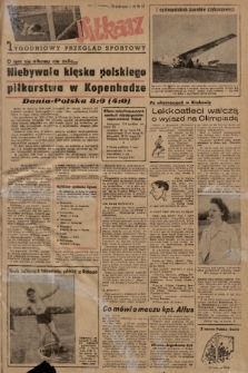 Piłkarz : tygodniowy przegląd sportowy. R. 1, 1948, nr 17