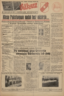 Piłkarz : tygodniowy przegląd sportowy. R. 1, 1948, nr 39