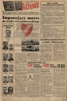 Piłkarz : tygodniowy przegląd sportowy. R. 1, 1948, nr 41