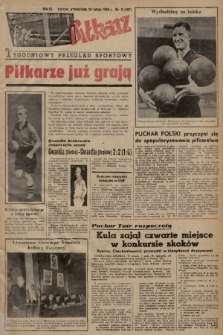 Piłkarz : tygodniowy przegląd sportowy. R. 3, 1950, nr 8