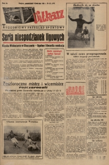 Piłkarz : tygodniowy przegląd sportowy. R. 4, 1951, nr 15