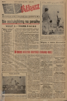Piłkarz : tygodniowy przegląd sportowy. R. 4, 1951, nr 22