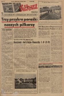 Piłkarz : tygodniowy przegląd sportowy. R. 4, 1951, nr 34