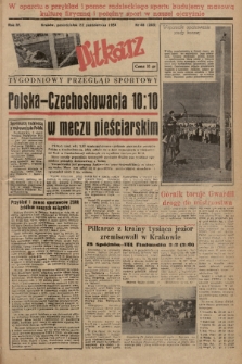 Piłkarz : tygodniowy przegląd sportowy. R. 4, 1951, nr 48