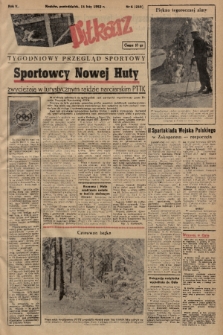 Piłkarz : tygodniowy przegląd sportowy. R. 5, 1952, nr 6