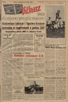 Piłkarz : tygodniowy przegląd sportowy. R. 5, 1952, nr 16