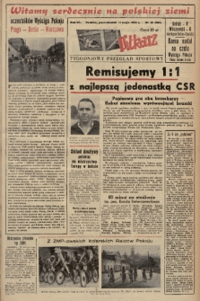 Piłkarz : tygodniowy przegląd sportowy. R. 6, 1953, nr 19