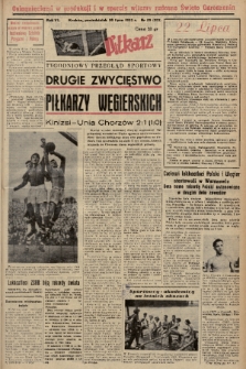 Piłkarz : tygodniowy przegląd sportowy. R. 6, 1953, nr 29