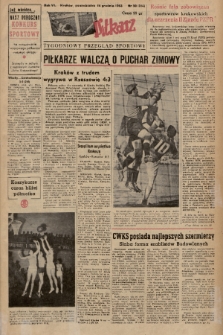 Piłkarz : tygodniowy przegląd sportowy. R. 6, 1953, nr 50