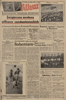 Piłkarz : tygodniowy przegląd sportowy. R. 2, 1949, nr 16