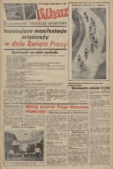 Piłkarz : tygodniowy przegląd sportowy. R. 2, 1949, nr 19