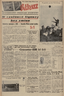 Piłkarz : tygodniowy przegląd sportowy. R. 2, 1949, nr 24