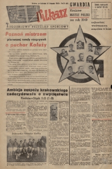 Piłkarz : tygodniowy przegląd sportowy. R. 2, 1949, nr 51