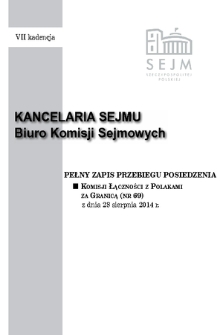 Pełny Zapis Przebiegu Posiedzenia Komisji Łączności z Polakami za Granicą (nr 69) z dnia 28 sierpnia 2014 r.