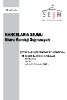 Pełny Zapis Przebiegu Posiedzenia Komisji Łączności z Polakami za Granicą (nr 2) z dnia 22 listopada 2019 r.