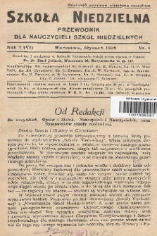 Szkoła Niedzielna : przewodnik dla nauczycieli szkół niedzielnych. R.1, 1938, nr 1