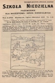 Szkoła Niedzielna : przewodnik dla nauczycieli szkół niedzielnych. R.2, 1939, nr 7-8