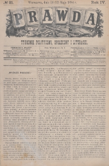 Prawda : tygodnik polityczny, społeczny i literacki. 1884, nr 21