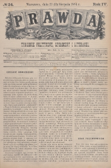 Prawda : tygodnik polityczny, społeczny i literacki. 1884, nr 34