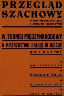 Przegląd Szachowy : organ Lwowskiego Okręgowego Związku Szachowego. 1937, nr 7