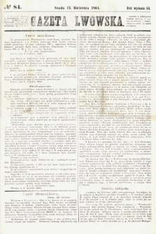 Gazeta Lwowska. 1864, nr 84