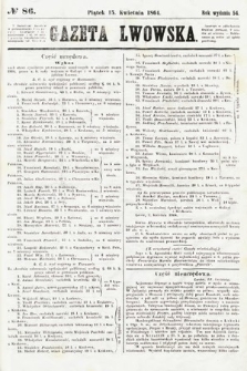 Gazeta Lwowska. 1864, nr 86