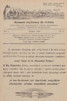 Orli Lot : miesięcznik krajoznawczy dla młodzieży : organ Sekcji Kół Krajoznawczych Oddziału Krakowskiego Polskiego Towarzystwa Krajoznawczego. R.1, 1920, nr 5