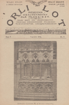 Orli Lot : miesięcznik krajoznawczy dla młodzieży : organ Sekcji Kół Krajoznawczych Oddziału Krakowskiego Polskiego Towarzystwa Krajoznawczego. R.2, 1921, nr 6