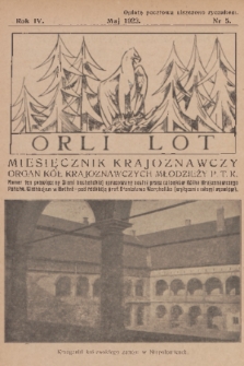 Orli Lot : miesięcznik krajoznawczy : organ Kół Krajoznawczych Młodzieży P. T. K. R.4, 1923, nr 5