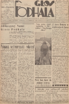 Głos Podhala : tygodnik powiatów: gorlickiego, jasielskiego, krośnieńskiego, limanowskiego, nowosądeckiego, nowotarskiego i żywieckiego. 1938, nr 5