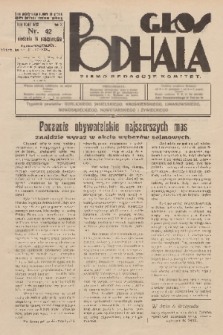 Głos Podhala : tygodnik powiatów: gorlickiego, jasielskiego, krośnieńskiego, limanowskiego, nowosądeckiego, nowotarskiego i żywieckiego. 1938, nr 42