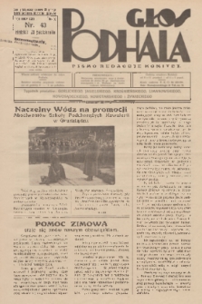 Głos Podhala : tygodnik powiatów: gorlickiego, jasielskiego, krośnieńskiego, limanowskiego, nowosądeckiego, nowotarskiego i żywieckiego. 1938, nr 43