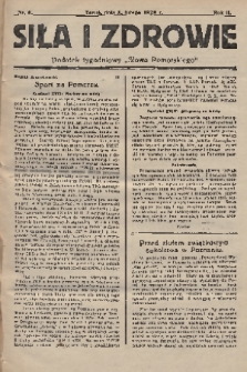 Siła i Zdrowie : dodatek tygodniowy „Słowa Pomorskiego”. 1928, nr 6